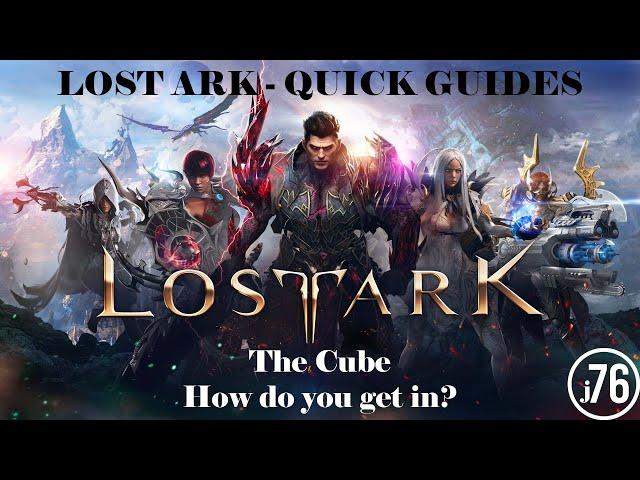 Lost Ark Quick Guide - How to enter the Cube (Cube Guide Quest)