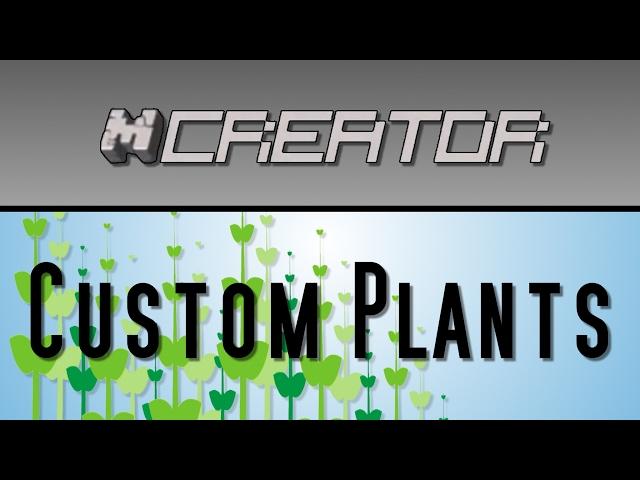 MCreator Tutorial: Custom Plants | 1.5.6