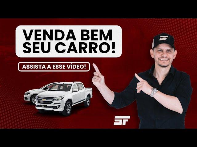 Venda BEM seu CARRO!