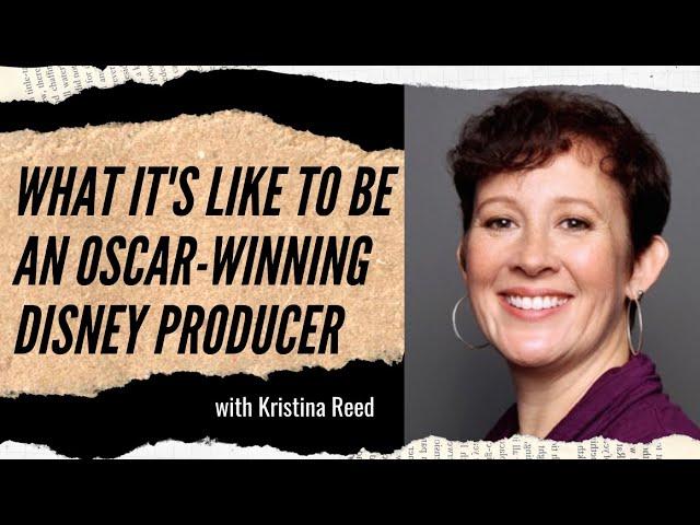 What It's Like To Be An Oscar-Winning Disney Producer with Kristina Reed | Feisworld Podcast