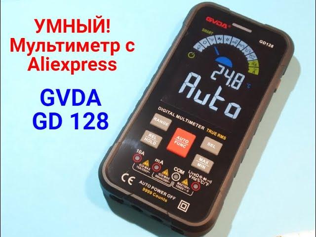 SMART мультиметр с Алиэкспресс GVDA GD 128. Обзор и применение на практике