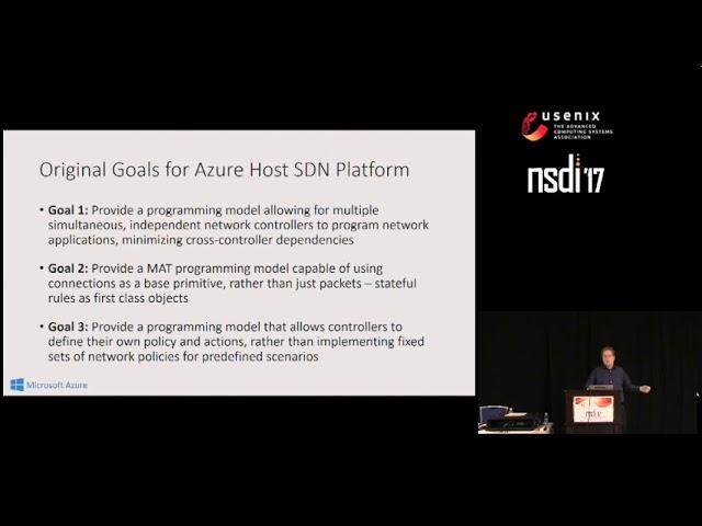 NSDI '17 - VFP: A Virtual Switch Platform for Host SDN in the Public Cloud