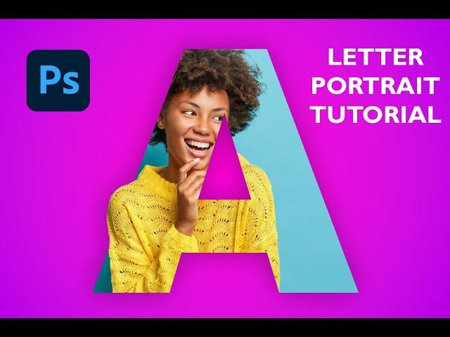 Photoshop for Beginners: Create Awesome Letter Portraits!