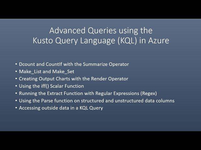 Advanced Queries using the Kusto Query Language (KQL) in Azure