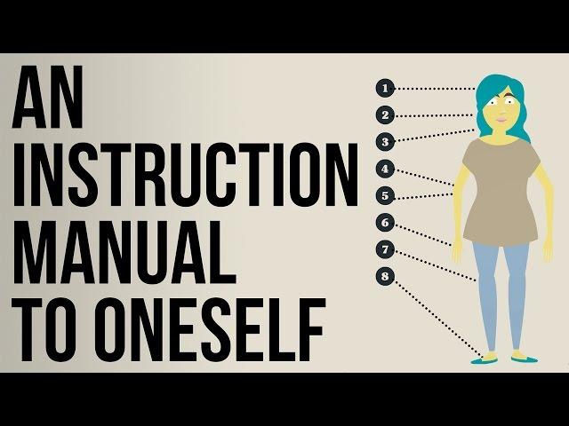 An Instruction Manual To Oneself