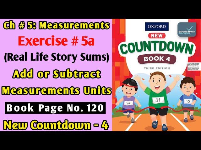 Exercise 5a | Real Life Story Sums | Oxford New Countdown | Grade 4 | Iqra Zahra