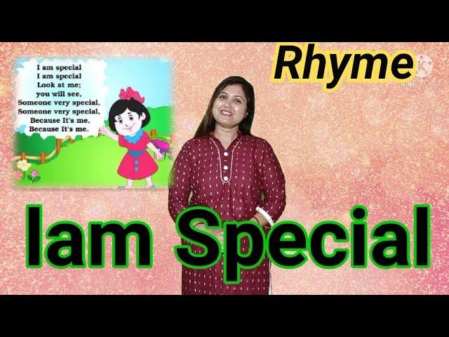 Iam Special Rhyme