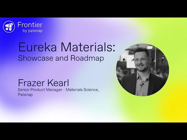 Frontier 2024 - The Future of Materials Science Innovation - Patsnap Eureka Materials Roadmap