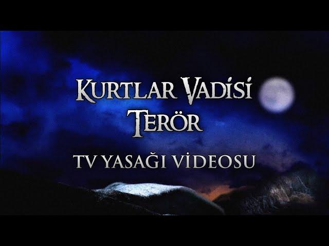 Kurtlar Vadisi Terör | RTÜK Yasağı Sonrası Yapılan Açıklama