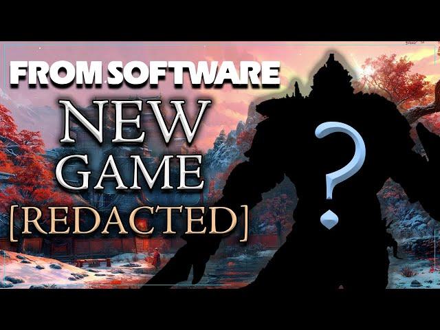 Everything You Need To Know About Fromsoftware's Next Game, Project "Redacted"