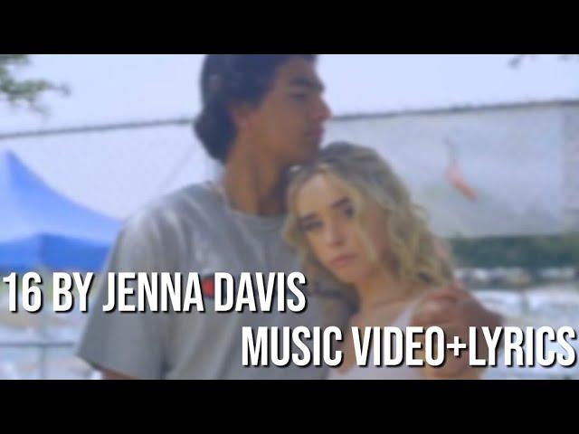 16 by Jenna Davis Music Video with Lyrics•Jenna Davis•Expastelline.X