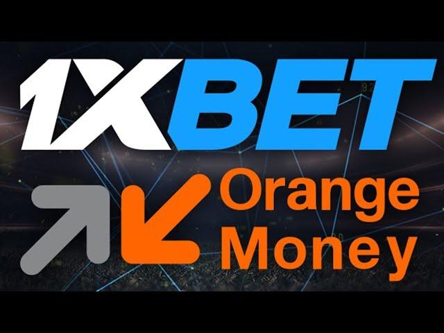 HOW TO DEPOSIT ON 1XBET USING ORANGE MONEY