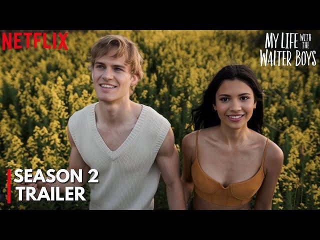 My Life with the Walter Boys Season 2 Trailer | Release Date  | Netflix