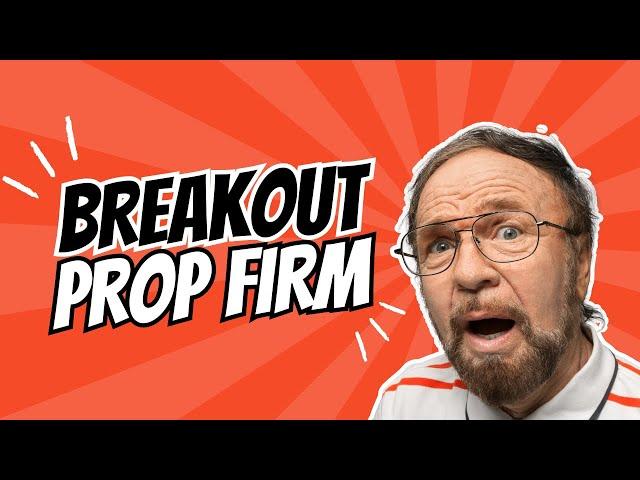 Breakout Prop Firm Review - RED FLAGS YOU NEED TO KNOW! Breakout Crypto Challenge Review