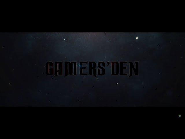 Gamers' Den - Launch Trailer