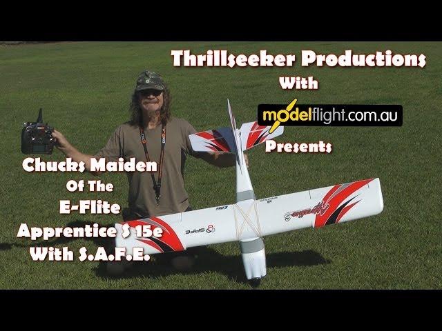 E-Flite Apprentice S 15e So You Want To Learn To Fly? The Maiden