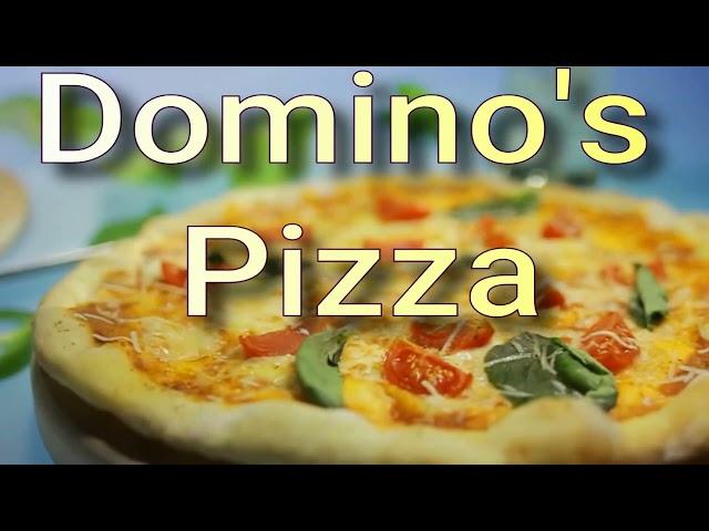 Domino's Pizza – международная сеть ресторанов пиццы