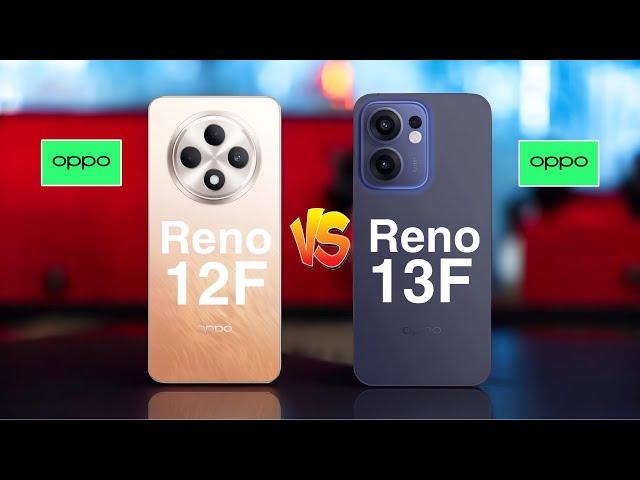 OPPO Reno 12F 5G vs OPPO Reno 13F 5G