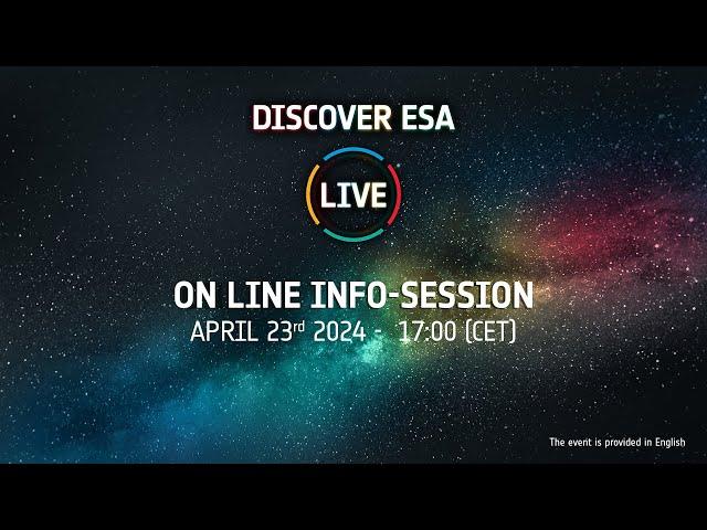 Discover ESA Live Info-session