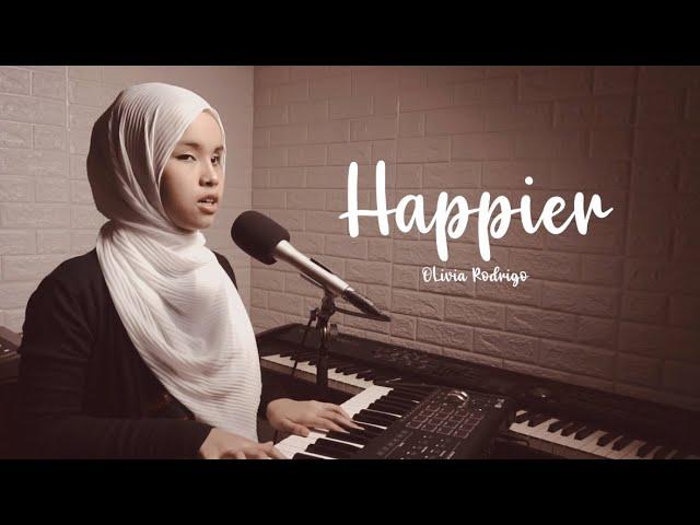 Happier - Olivia Rodrigo (Putri Ariani Cover)