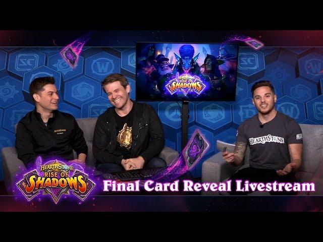 Final Card Reveal Livestream - Rise of Shadows | Hearthstone