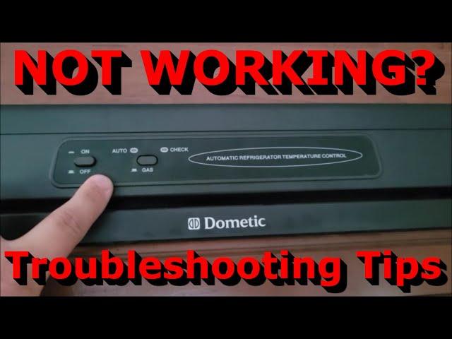 RV Refrigerator Not Working | Easy Troubleshooting Tips | Dometic Issues