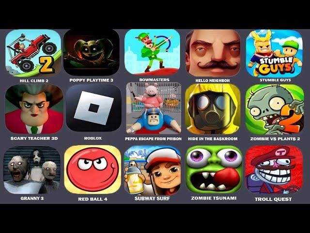 Bowmasters, Plants vs Zombies 2, Hello Neighbor, Roblox, Tank Stars, Hill Climb 2, Spiderman Prison