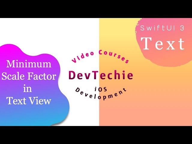 SwiftUI 3: MinimumScaleFactor Modifier in Text View