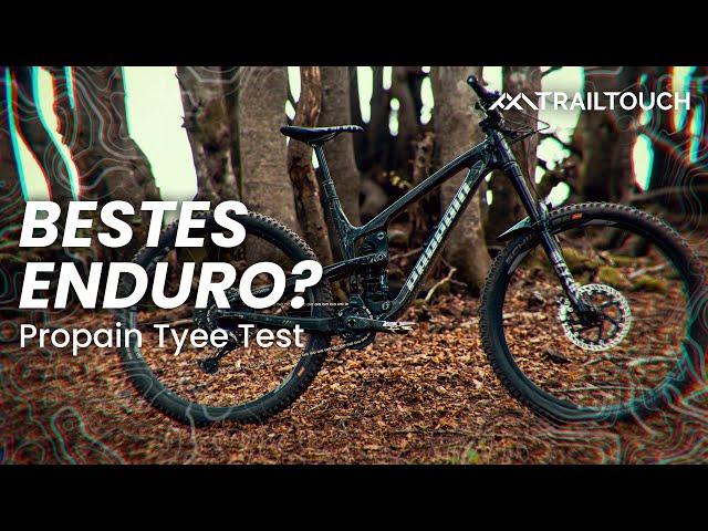 Im Test: Propain Tyee CF - Das potenteste Enduro MTB? | TrailTouch