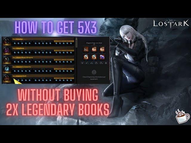 Lost Ark How to get 5x3 Engravings Without 2 Legendary Books ~EASY AND EXPLAINED~