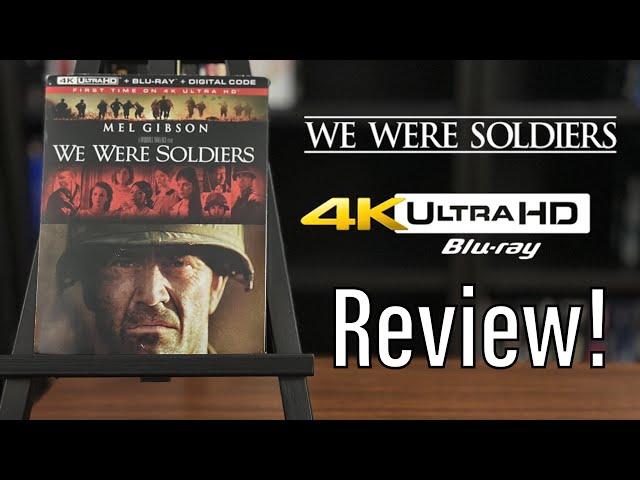 We Were Soldiers (2002) 4K UHD Blu-ray Review!