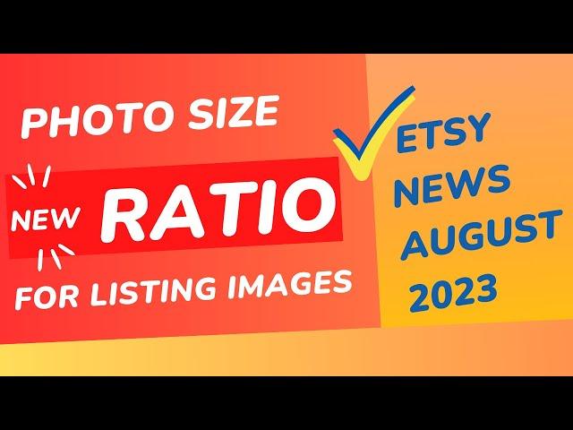 Etsy news. New photo size and aspect ratio for Etsy shop listings starting August 1, 2023 #etsy