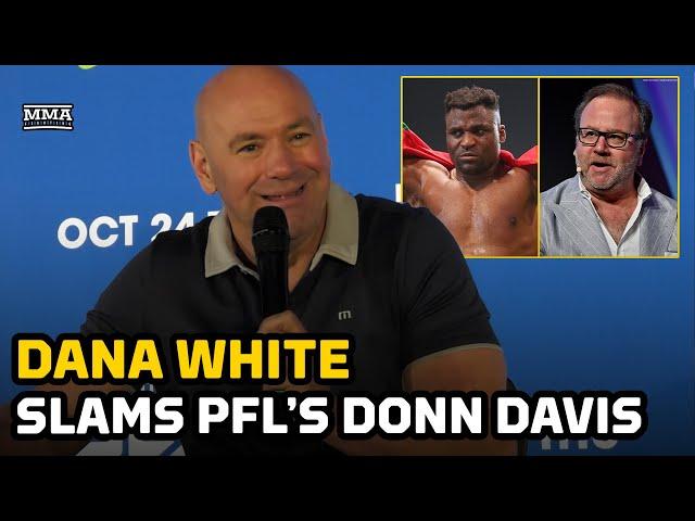 Dana White Slams PFL’s Donn Davis, Admits He Almost Cut Francis Ngannou In 2018 | MMA Fighting