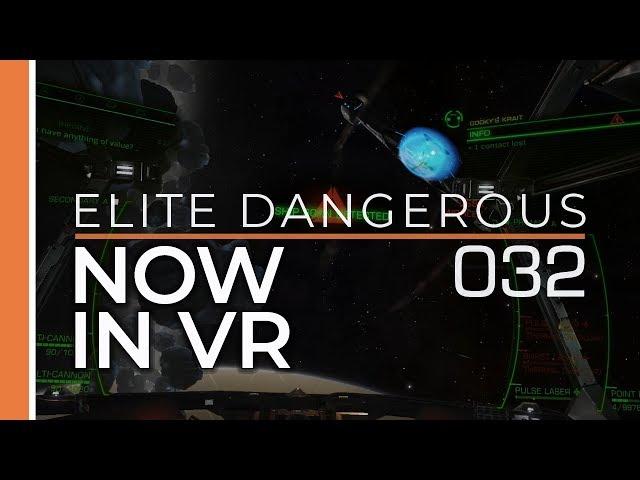 Let's Play Elite Dangerous in VR // 032 // Elite Dangerous Horizons 3.3