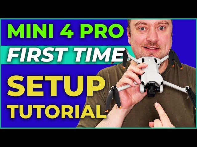 DJI Mini 4 Pro Setup Guide: Getting Your Drone Sky-Ready!