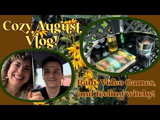 Cozy August Vlog!! I'm feeling witchy but I'm also busy!!