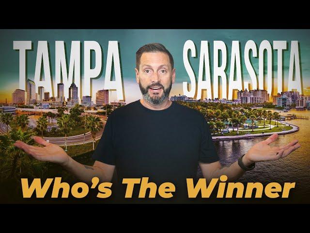 Tampa vs Sarasota | Best Places To Live In Florida