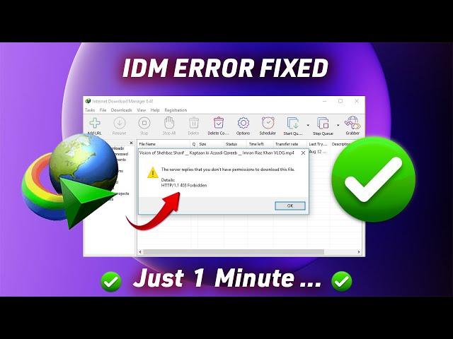 Fix IDM "http/1.1 403 forbidden"-- IDM ERROR FIXED IN A MINUTE ! | Fix all errors 2024