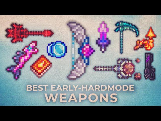 Top 10 Best Early-Hardmode Weapons - Terraria 1.4.4.9