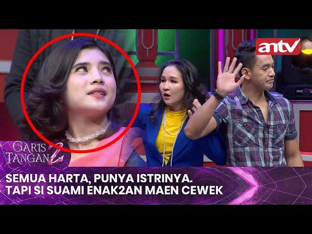 Semua Harta, Punya Istrinya. Tapi si Suami Enak2an Maen Cewek | Garis Tangan 2 Eps 6 Full