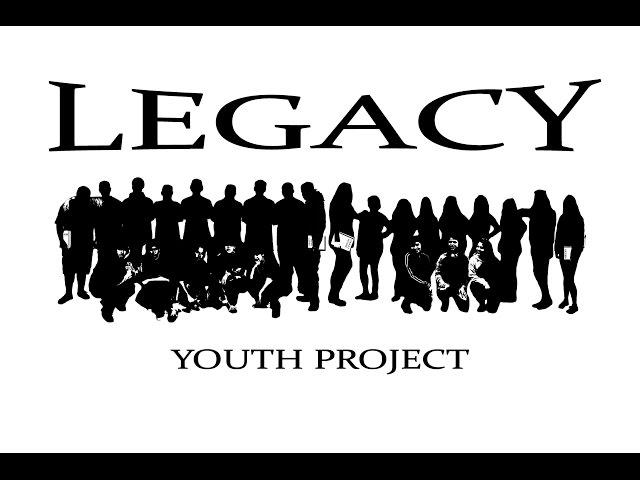 LEGACY Youth Project