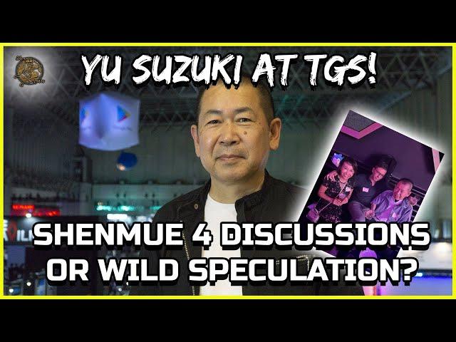 YU SUZUKI AT TGS 2024 - SHENMUE 4 DISCUSSIONS OR WILD SPECULATION?! - Shenmue Dojo