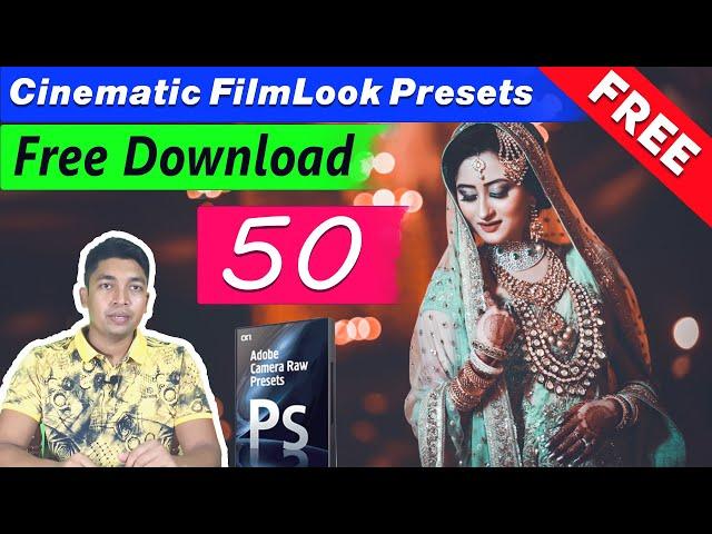 50 Cinematic Film Look Camera Raw Presets Free Download