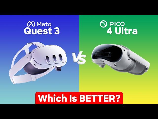 Meta Quest 3 vs Pico 4 Ultra: Which is BETTER?