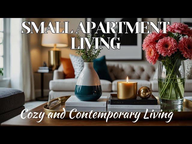 Small Apartment Living: Cozy and Contemporary Living Room Ideas for Modern Comfort