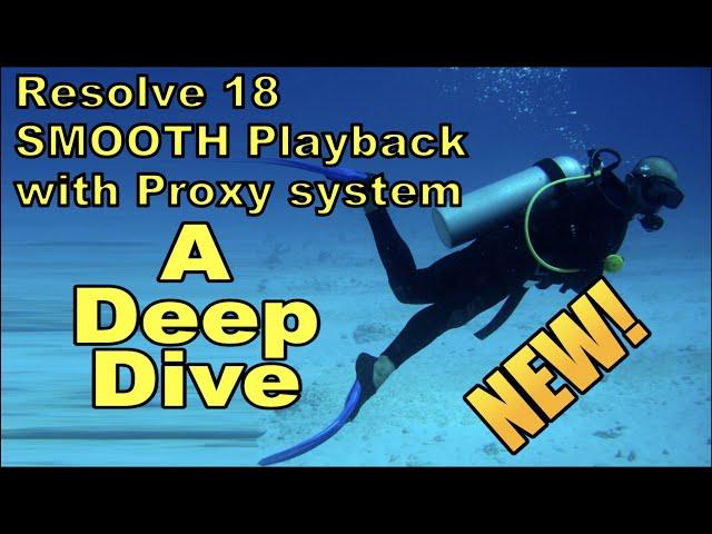 Resolve 18 SMOOTH Playback with NEW Proxy system!   A Deep Dive