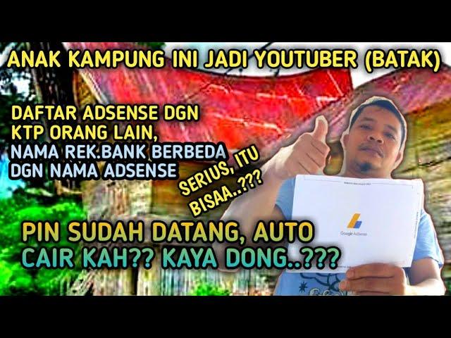 YES....!! AKHIRNYA DAPAT JUGA -  BERBAGI PENGALAMAN MENGEJAR PIN GOOGLE ADSENSE II YOUTUBER BATAK