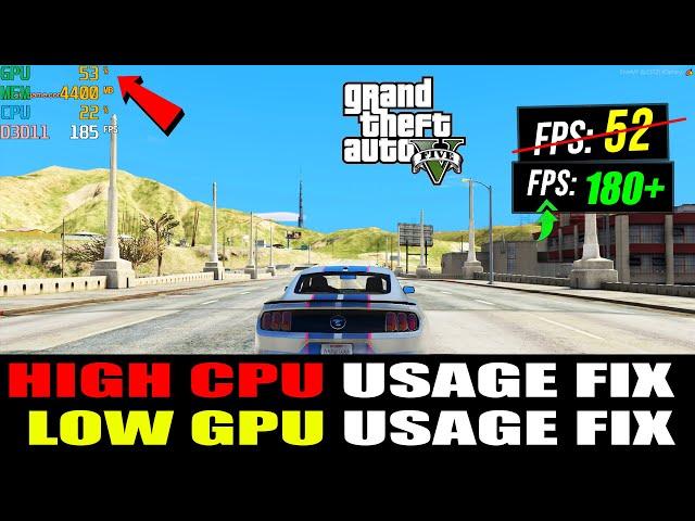 How To FIX High CPU Usage and Low GPU Usage in GTA 5 (Low End PC) (Low FPS) 2024 Guide