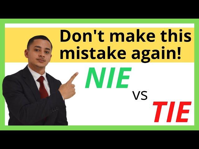  NIE NUMBER vs TIE: What is the Difference?  Basic Immigration Concepts for Foreigners in Spain