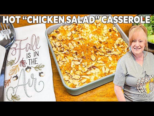 HOT "CHICKEN SALAD" CASSEROLE A Classic Vintage Weeknight Meal